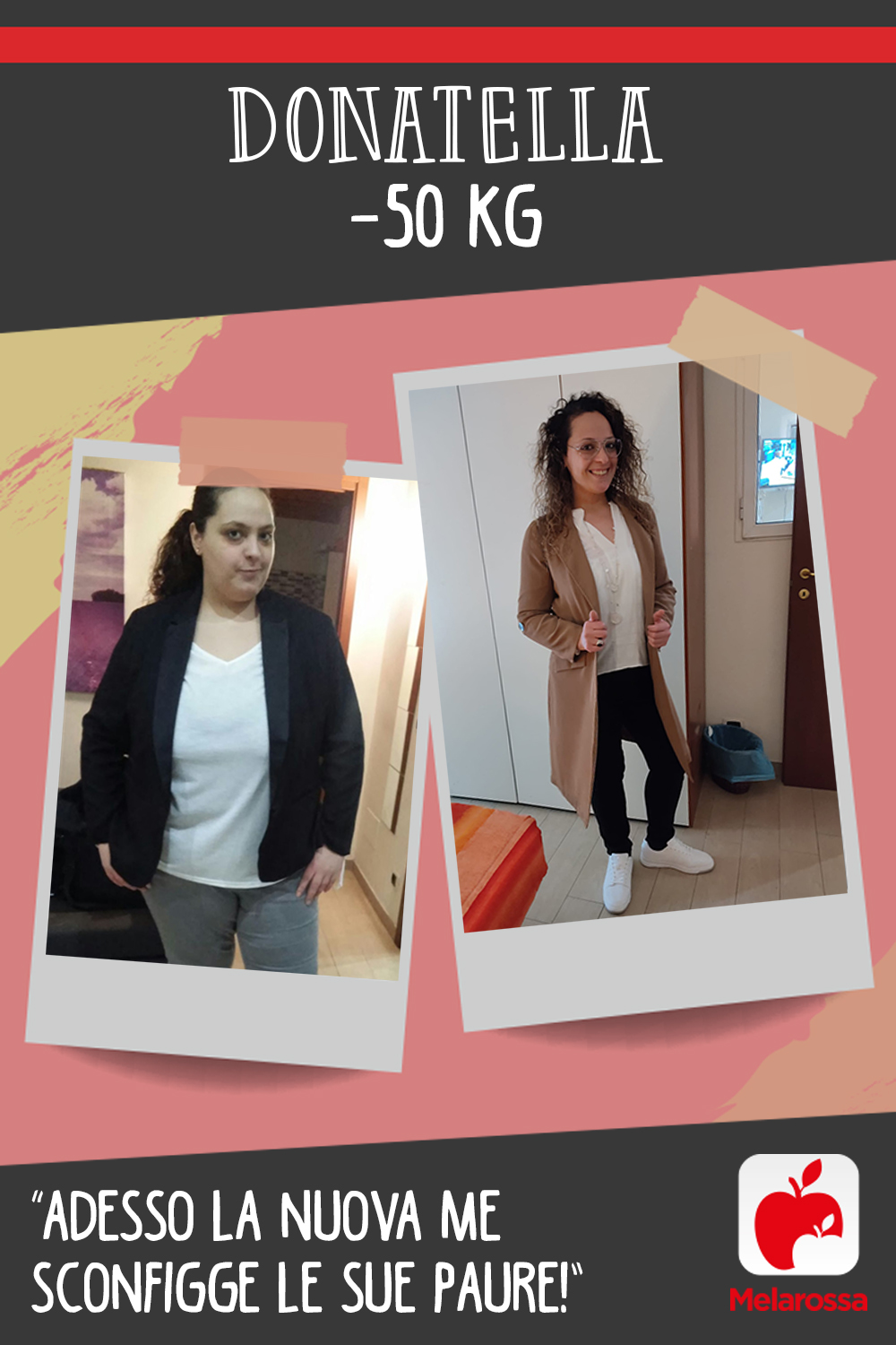 Testimonial Melarossa Donatella 50 kg