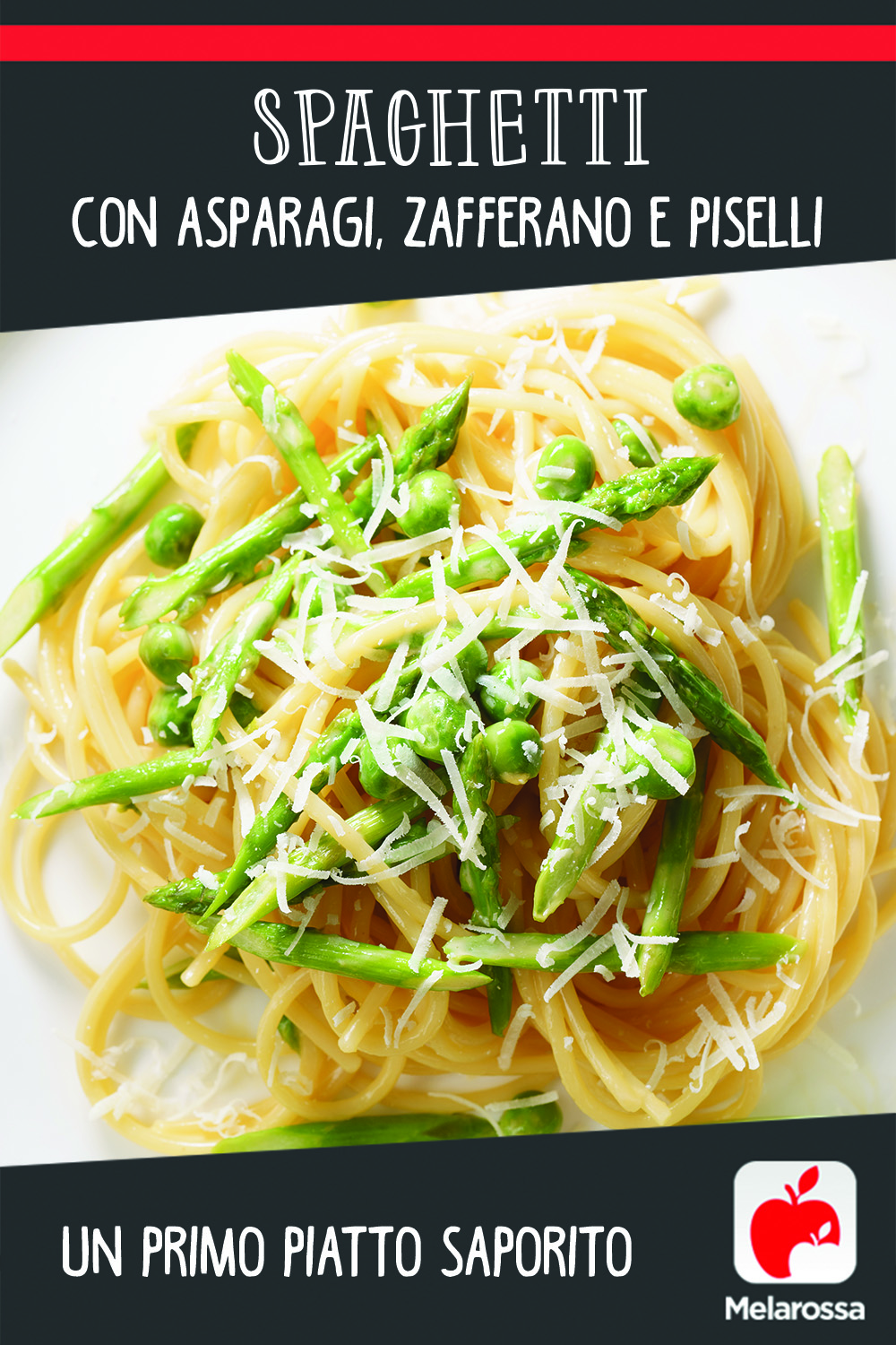 Spaghetti con asparagi, zafferano e piselli: un primo piatto saporito