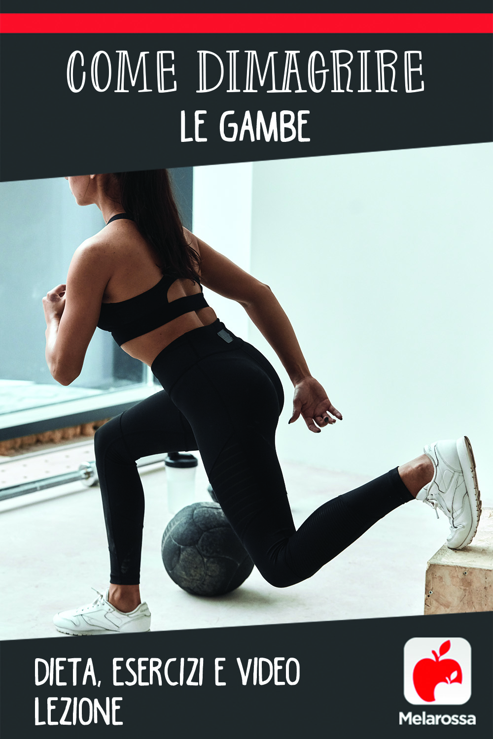 come dimagrire le gambe
