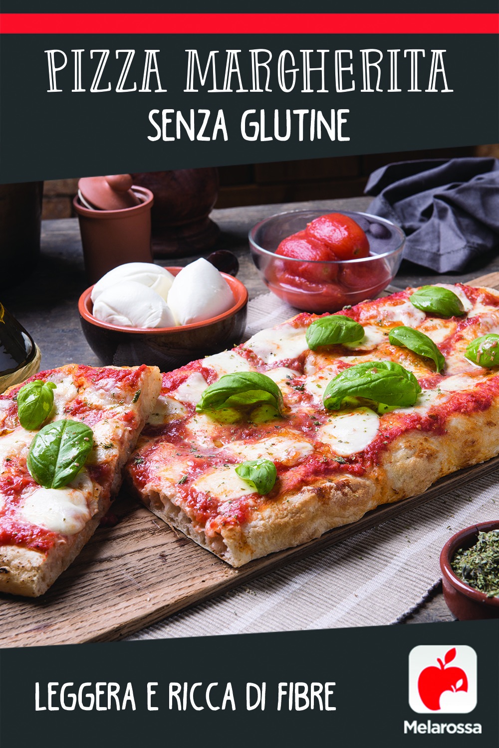 Pizza Margherita senza glutine: leggera e ricca di fibre