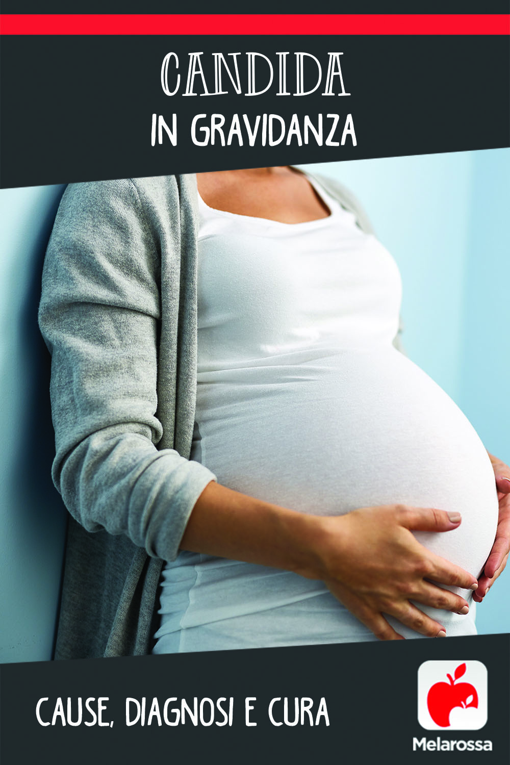 candida in gravidanza: cos'è, cause, sintomi e cure 