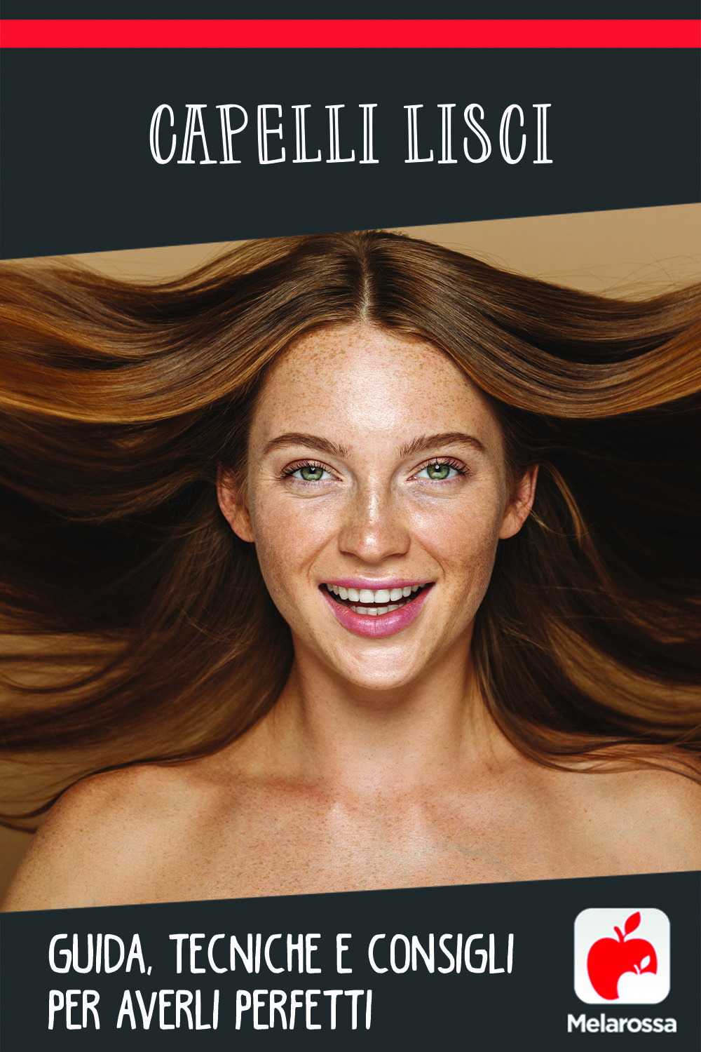 capelli lisci: la guida