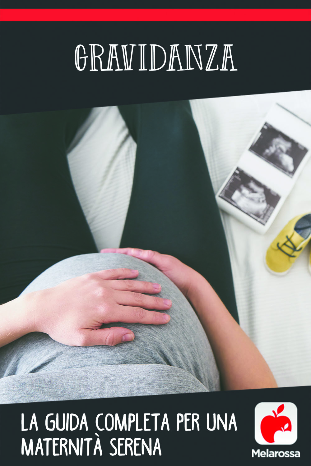 Gravidanza: la guida completa per una maternità serena