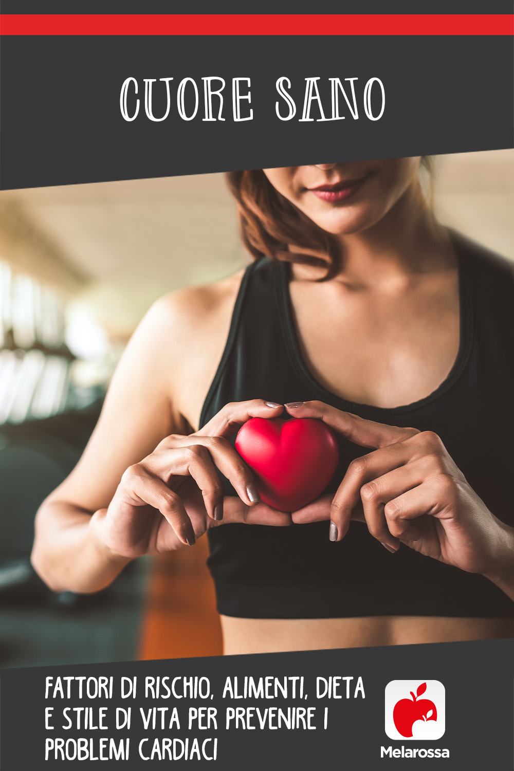 cuore sano: fattori di rischio, alimentazione, cibi dieta per prevenire i problemi cardiaci