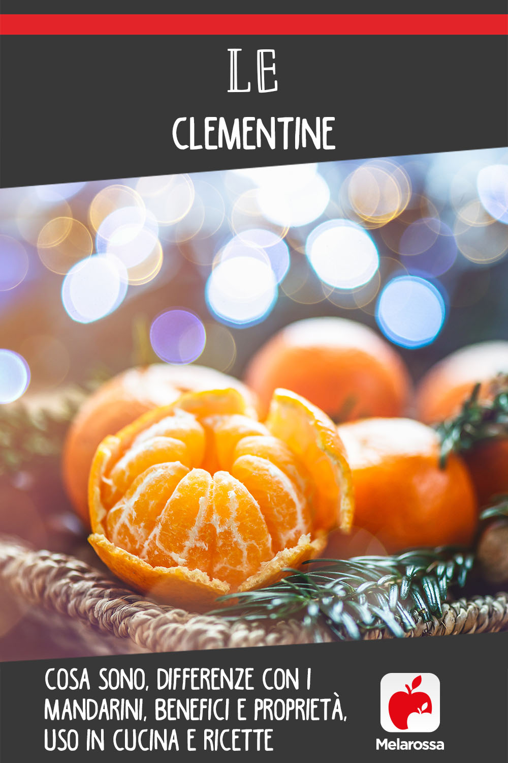 clementine: benefici, calorie e ricette
