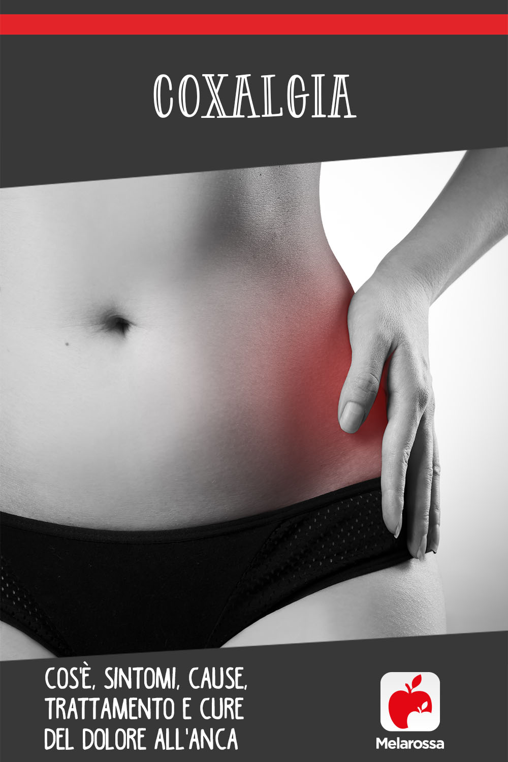 coxalgia o dolore all'anca: cos'è, sintomi, cause e cure 