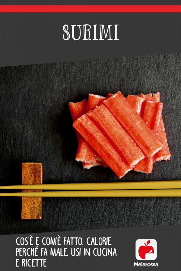 Surimi cos’è e com'è fatto, calorie, controindicazioni, usi in cucina