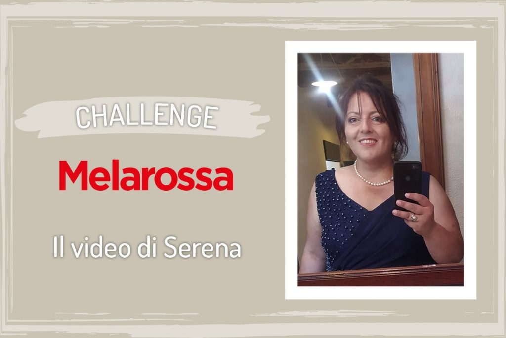 challenge melarossa Serena