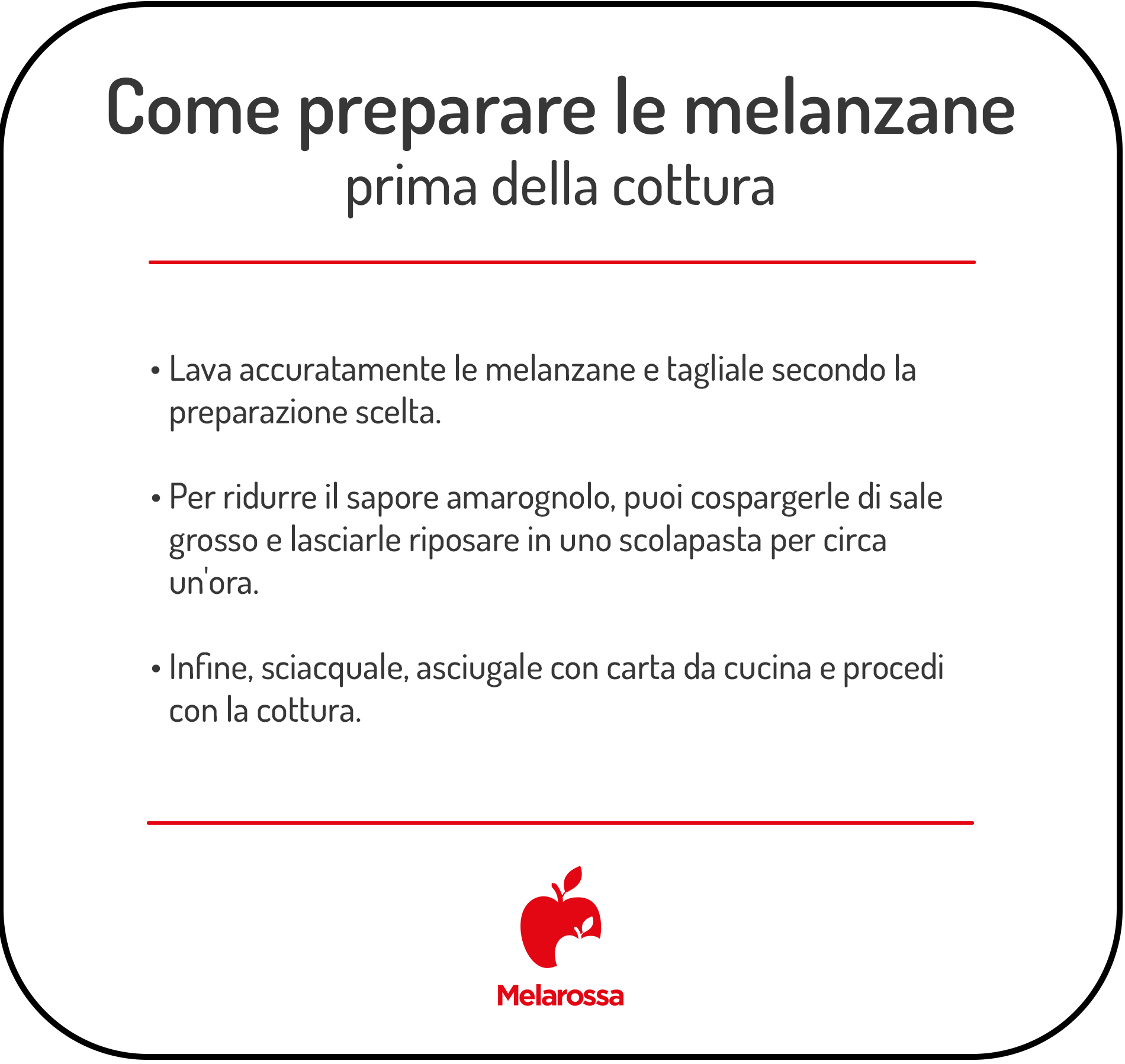 Melanzana: proprietà, calorie e come cucinarla 2 Infografica su come preparare le melanzane prima della cottura, con lavaggio, taglio, riposo con sale grosso e asciugatura.