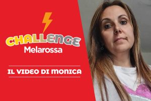Challenge Melarossa: il video racconto di Monica
