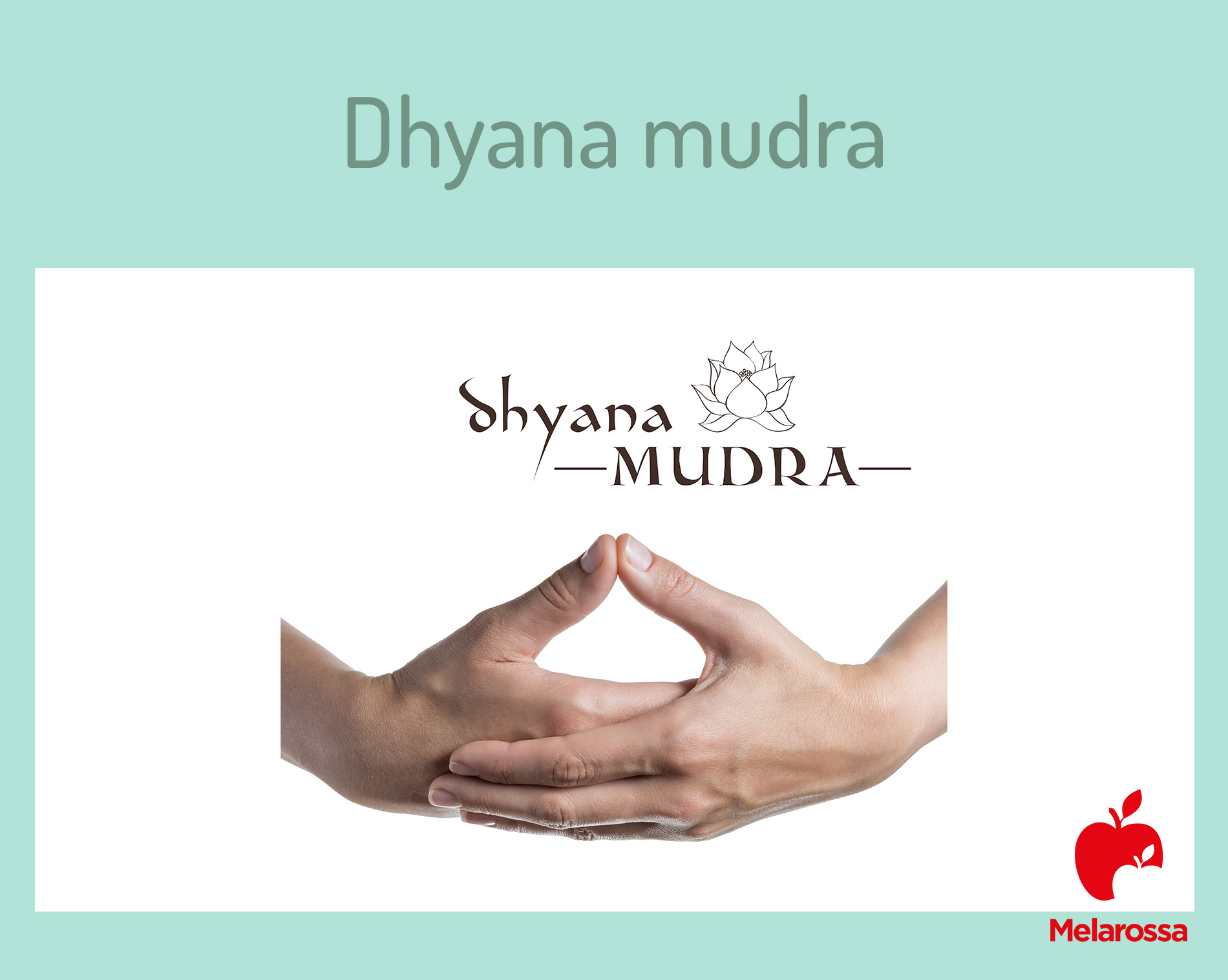 come fare il mudra Dhyana
