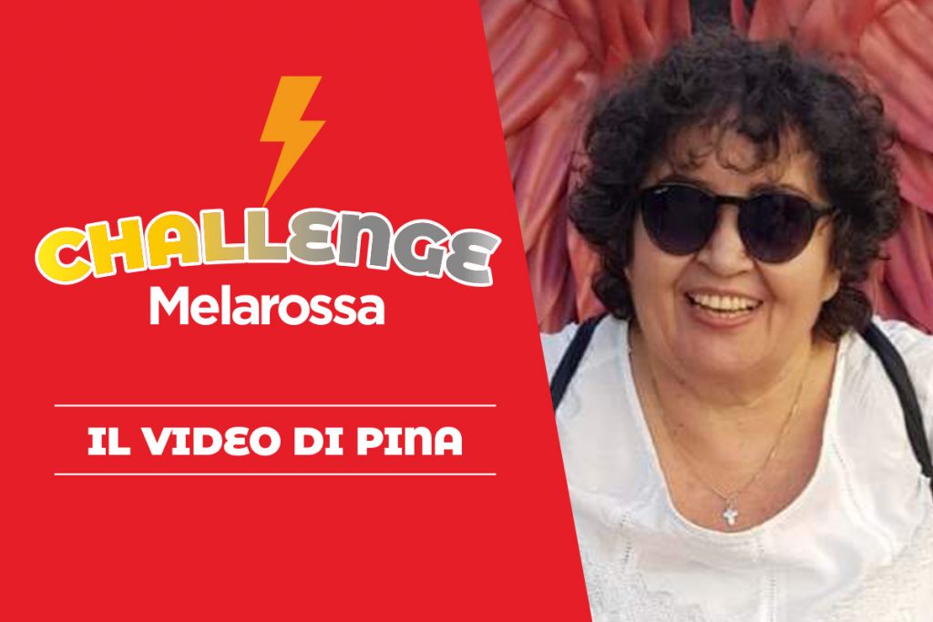 Challenge Melarossa il video racconto di Pina